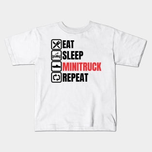 Eat Sleep Minitrucking Repeat Kids T-Shirt